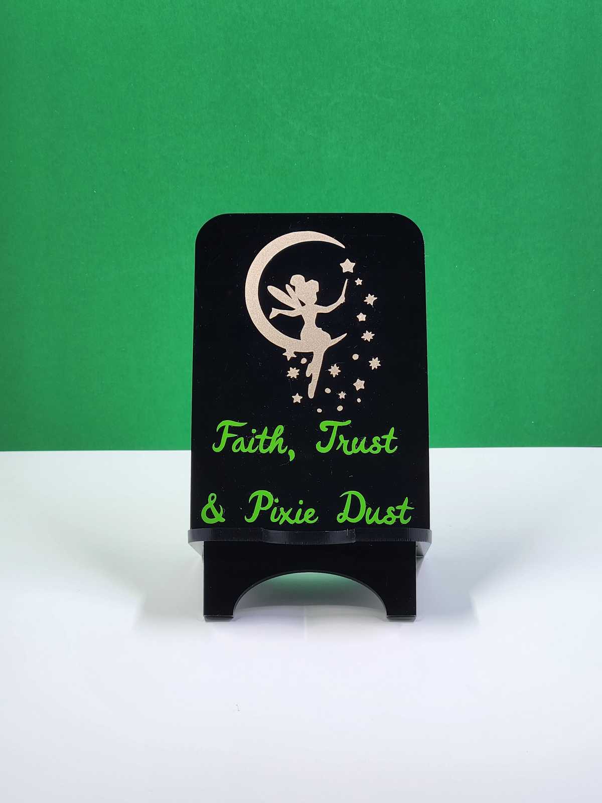 Faith, Trust and Pixie Dust Tinker Bell Phone Stand Aquarian Designs