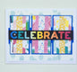 Handmade Birthday Card - Celebrate
